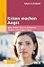 Produktbild Krisen machen Angst: Wie Unterricht in schweren Zeiten ermutigen kann. Mit E-Book inside