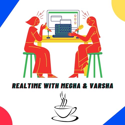 『Realtime with Megha & Varsha』のカバーアート