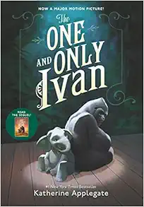 The One and Only Ivan: A Newbery Award Winner book cover