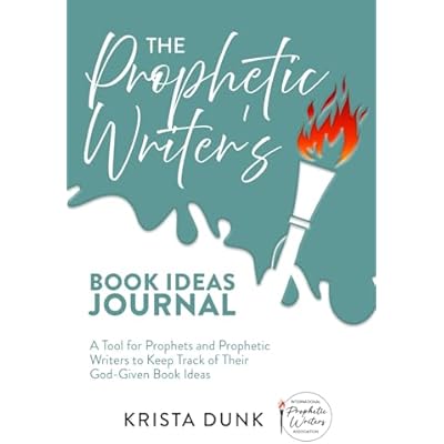 The Prophetic Writer's Book Ideas Journal