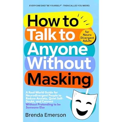 How to Talk to Anyone Without Masking