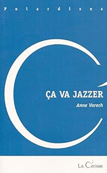 Paperback Ca va jazzer (French Edition) [French] Book