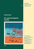 Der epistemologische Schleier: Der Schleier als erkenntnistheoretische Metapher in der anglo-amerikanischen Erzählliteratur von der Romantik bis zum ... (Anglistik - Amerikanistik - Anglophonie)