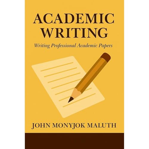 Academic Writing Audiolibro Por John Monyjok Maluth arte de portada