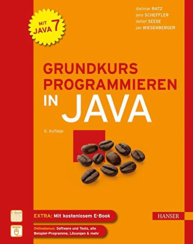 Grundkurs Programmieren in Java Grundkurs Programmieren in Java