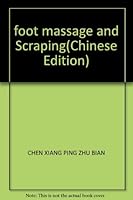 foot massage and Scraping 7543306654 Book Cover