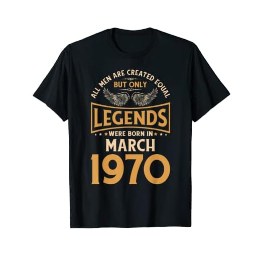 Las leyendas de cumpleaños nacieron en marzo de 1970. Camiseta
