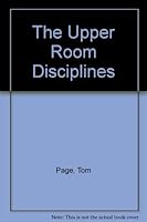 The Upper Room Disciplines 0835804313 Book Cover
