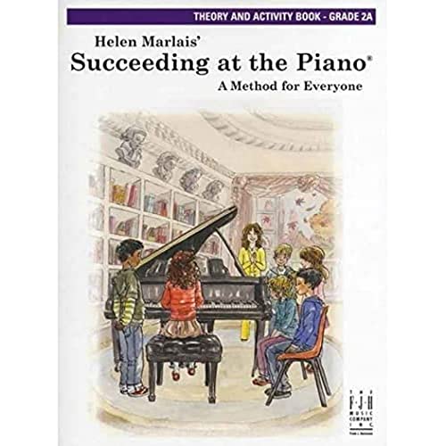Succeeding at the Piano -- Theory and Activity ... 1569398763 Book Cover