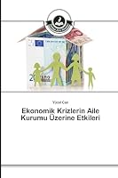 Ekonomik Krizlerin Aile Kurumu Üzerine Etkileri 3639674421 Book Cover