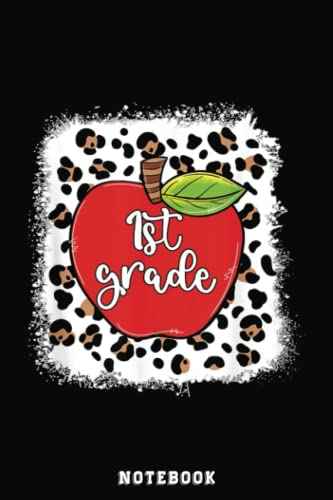 Leopard apple 1st grade life funny 100th day of school notebook: inspirational journal or notebook for teacher gift: great for teacher ..