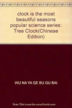Paperback clock is the most beautiful seasons popular science series: Tree Clock [Chinese] Book