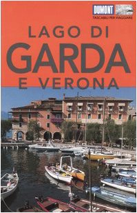 Lago di Garda e Verona