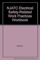 NJATC Electrical Safety-Related Work Practices Workbook B000NY3AEQ Book Cover