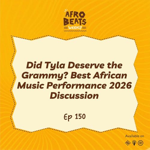 Did Tyla Deserve the Grammy? Best African Music Performance 2026 Discussion