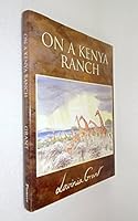 On a Kenya Ranch 0954008502 Book Cover