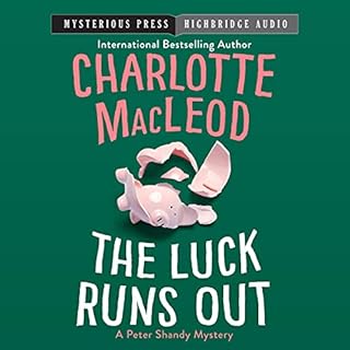 The Luck Runs Out Audiolibro Por Charlotte MacLeod arte de portada