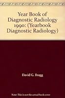 Year Book of Diagnostic Radiology 1990: (Yearbook Diagnostic Radiology) 0815111312 Book Cover