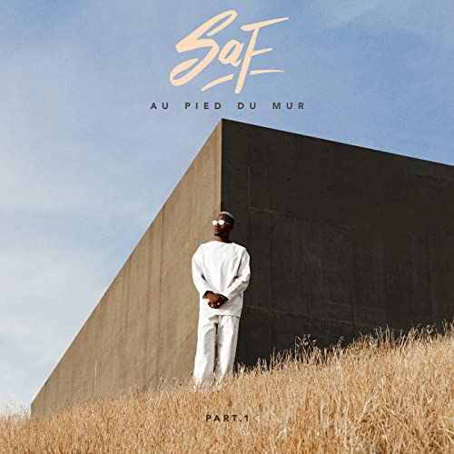 AU PIED DU MUR, PT. 1 [Explicit]