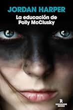 La educación de Polly McClusky