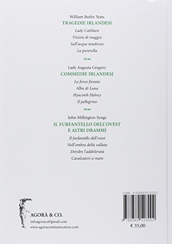 Teatro Irlandese. I Grandi Autori Dell’Abbey Theatre Di Dublino Tradotti Da Carlo Linati - 2