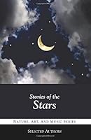 Stories of the Stars 1938772385 Book Cover