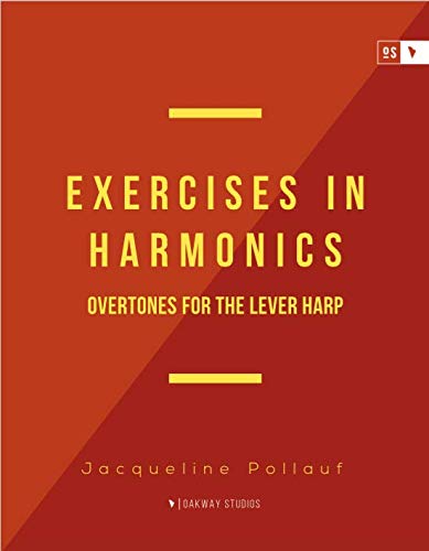 Exercises in Harmonics: Overtones for the Lever Harp