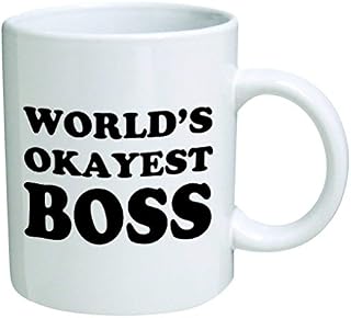 World's Okayest Boss Coffee Mug - 11 Oz Mug - Nice Motivational And