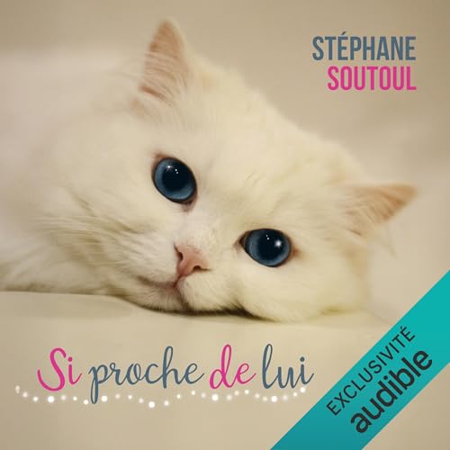 Couverture de Si proche de lui