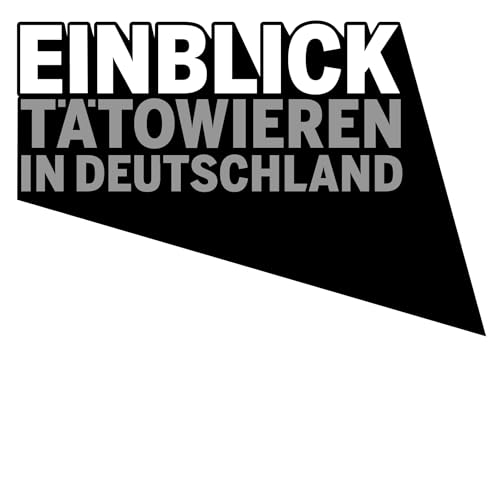 EINBLICK T&auml;towieren in Deutschland cover art