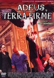 Farewell, Home Sweet Home ( Adieu, plancher des vaches! (Addio terraferma) ) ( Fare well, Terra Firma! )