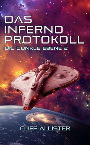 Das Inferno Protokoll: Die...