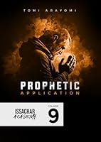 Prophetic Applications: Prophetic Academy Course 9 B0BSY7LFYJ Book Cover