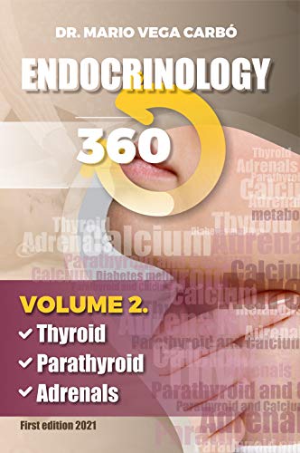 Endocrinology 360: Thyroid, Parathyroid and Adrenals - //medicalbooks.filipinodoctors.org