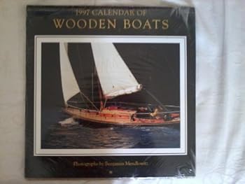 Paperback Calendar Of Wooden Boats 1997 (printed On Recyled Paper) Book