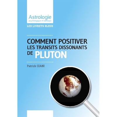 Positivez les transits dissonants de Pluton