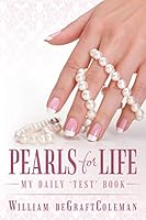 Pearls for Life: My Daily 'Test' Book 1491758333 Book Cover