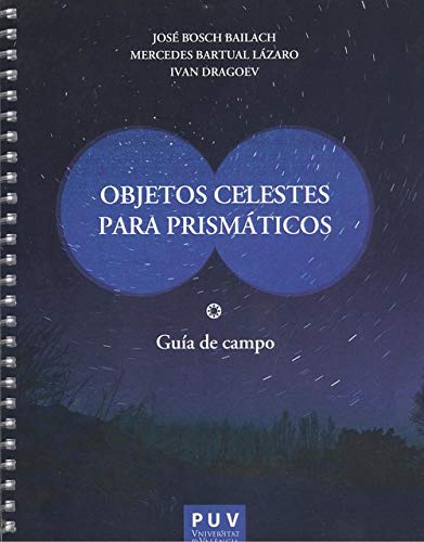 Télécharger Objetos celestes para prismáticos Livre PDF Gratuit