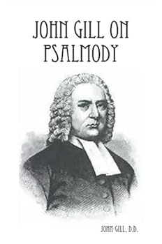 Paperback John Gill on Psalmody Book