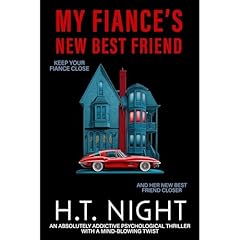 My Fiance's New Best Friend Audiobook By H.T. Night cover art