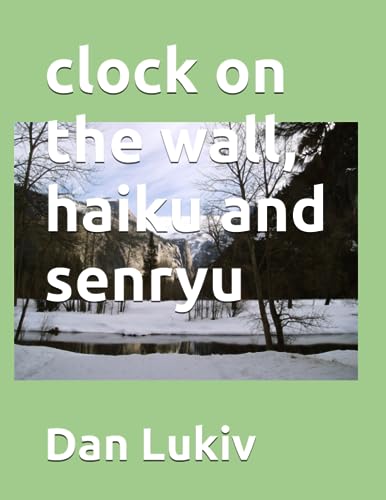 clock on the wall, haiku and senryu