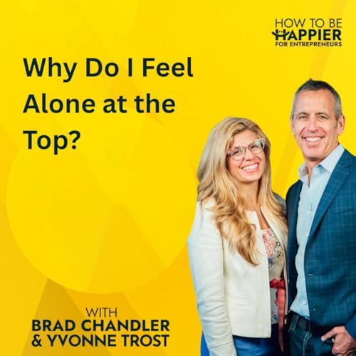 Epi 200: Why Do I Feel Alone at the Top?