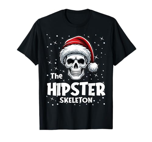 Hipster skeleton funny christmas family matching maglietta