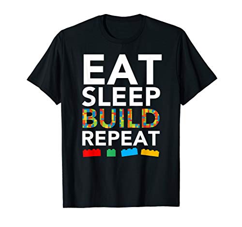 Sleep Eat Build Repeat Building Blocks Bricks Master Builder T-Shirt