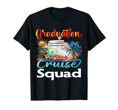 Graduation Cruise Squad 2026 Friend Family Vacation Matching T-Shirt