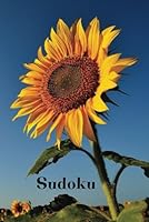 Sunflowers 9x9 Moderate to Challenging Sudoku B0F679WKJF Book Cover