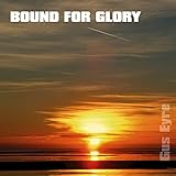  Bound for Glory