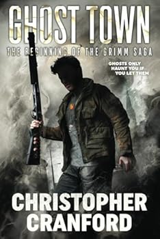 Paperback Ghost Town: The Beginning of the Grimm Saga (The Fergus Grimm Saga) Book