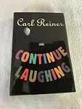 Continue Laughing
