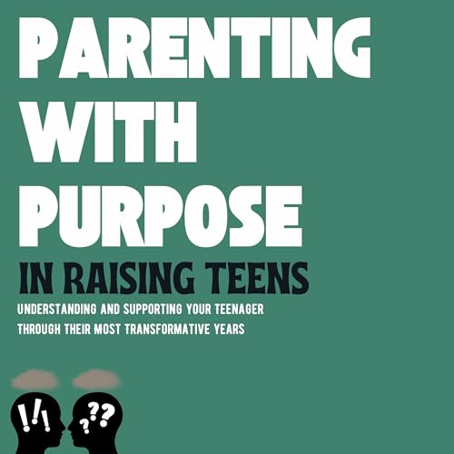Parenting with Purpose in Raising Teens by Mercy Makinde episode artwork